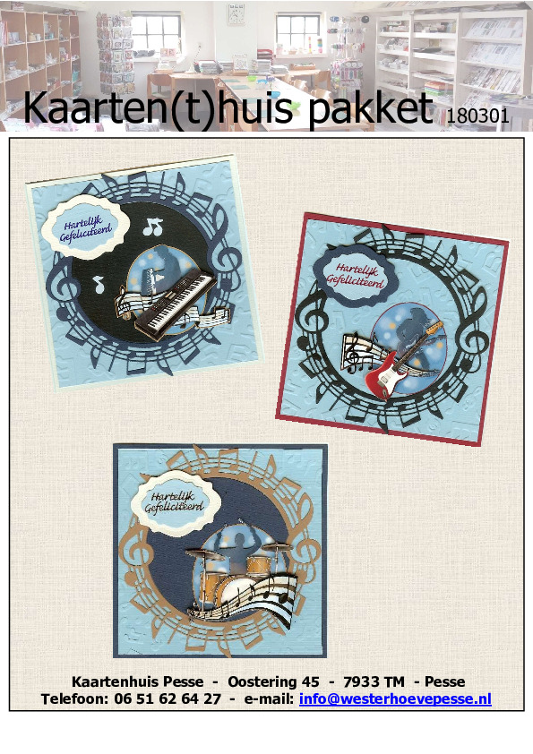 Feestmuziek 3D
- pakket nr:  KH 180301
- papier voorgesneden 
- plaatjes zelf knippen
- prijs:   &euro; 5,95