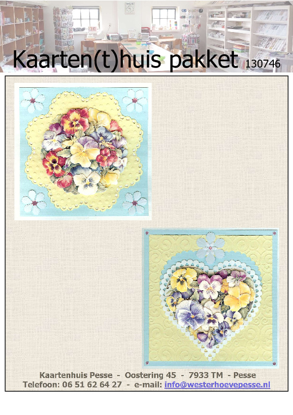 2 Bloemenkaarten 3D
- pakket nr:  KH 130746
- papier voorgesneden 
- plaatjes zelf knippen
- prijs:   &euro; 3,95