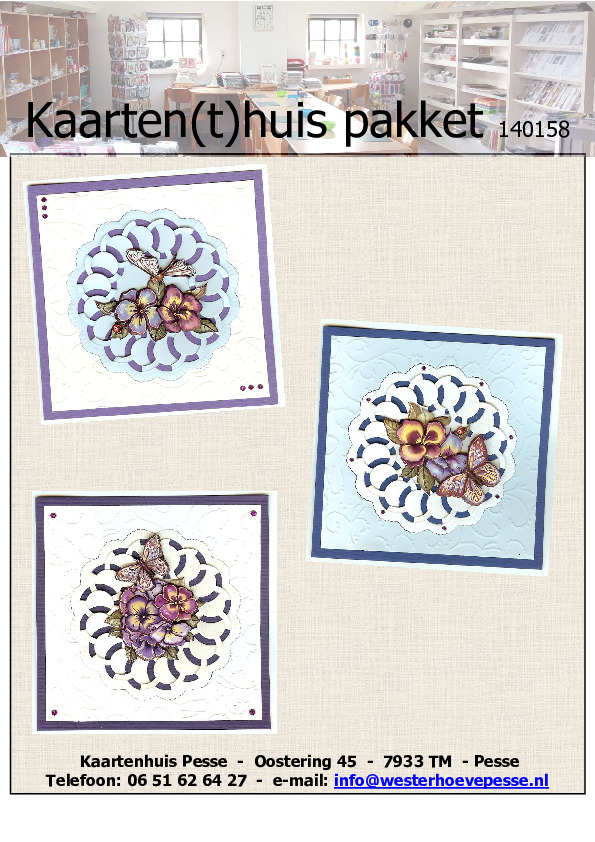 3 kaarten 3D
- pakket nr:  KH 140158
- papier voorgesneden 
- plaatjes zelf knippen
- prijs:   &euro; 5,50