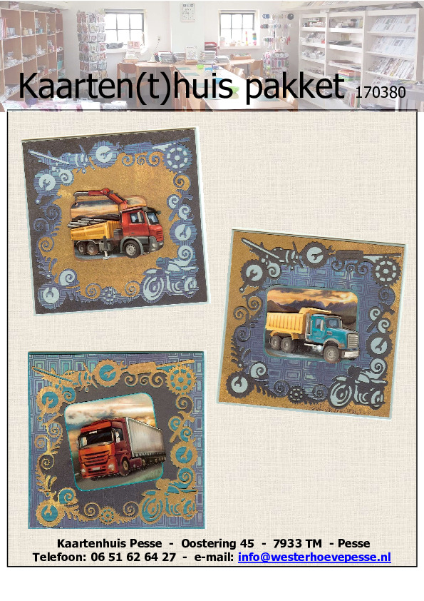 3 vrachtwagenkaarten
- pakket nr:  170380
- papier voorgesneden 
- plaatjes zelf knippen
- prijs:   &euro; 5,50